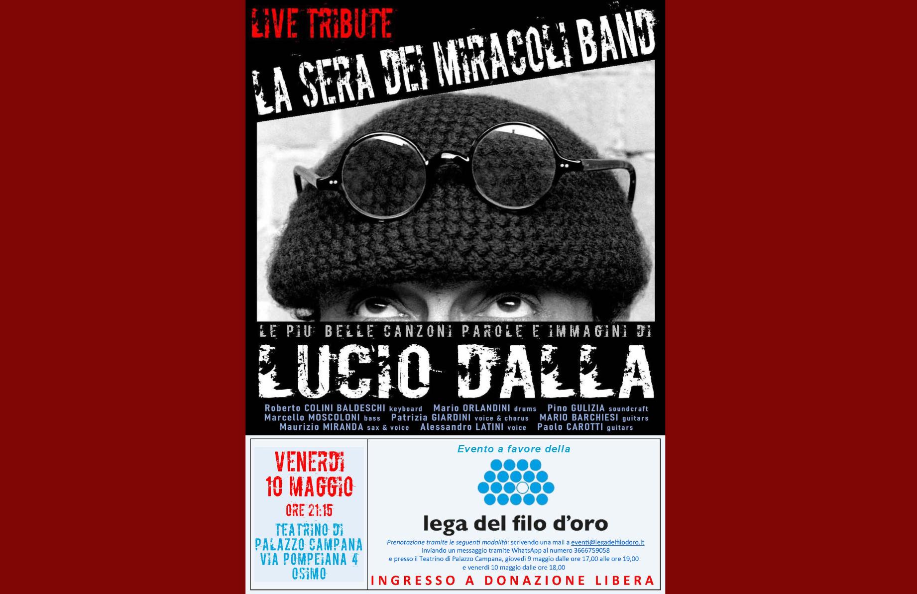 Locandina in bianco e nero del tributo a Lucio Dalla con foto ravvicinata del volto con cappello e occhiali; evento “La sera dei miracoli band” il 10 maggio 2024 a Osimo, a favore della Lega del Filo d’Oro. 