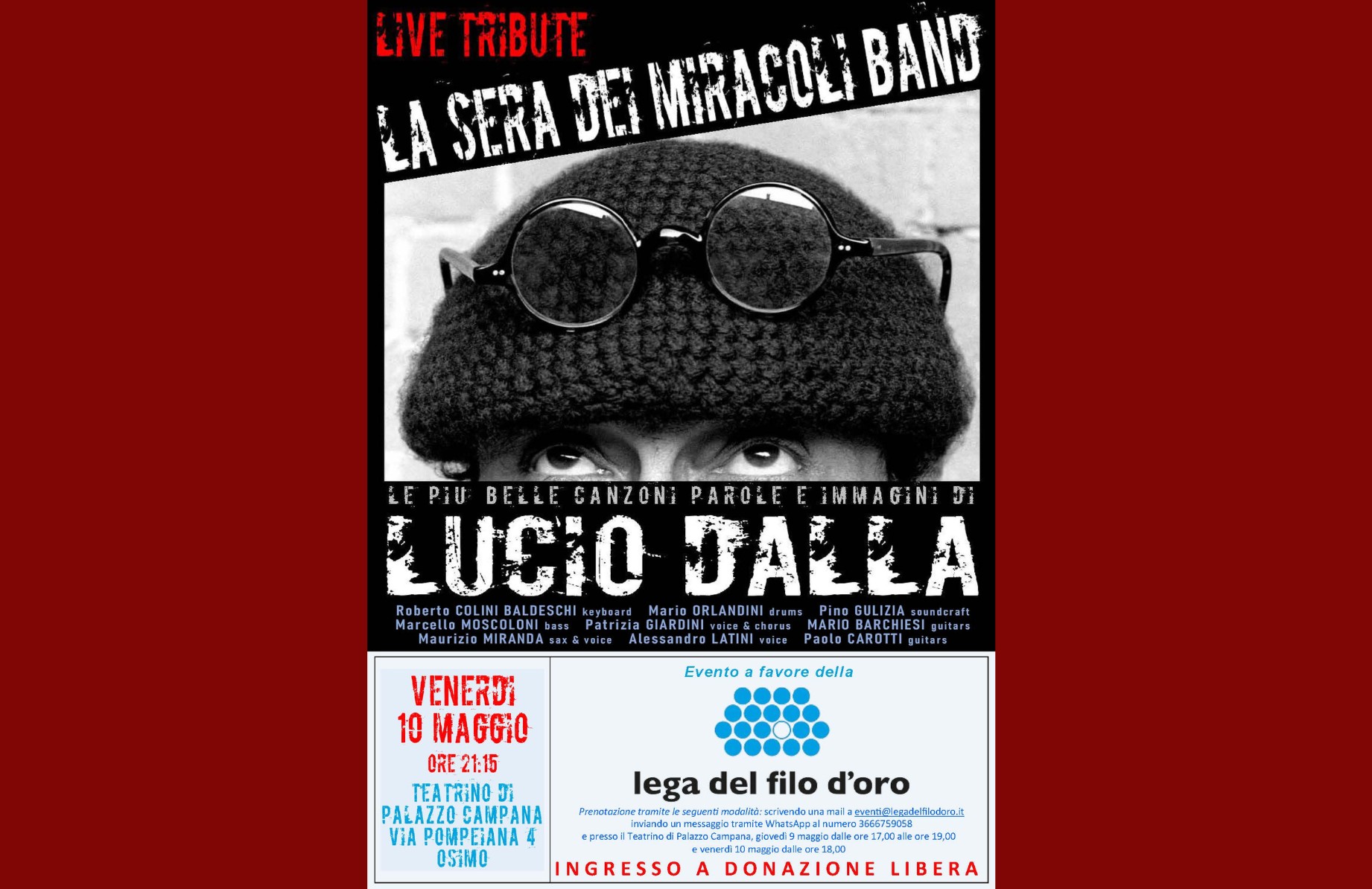Locandina in bianco e nero del tributo a Lucio Dalla con foto ravvicinata del volto con cappello e occhiali; evento “La sera dei miracoli band” il 10 maggio 2024 a Osimo, a favore della Lega del Filo d’Oro. 