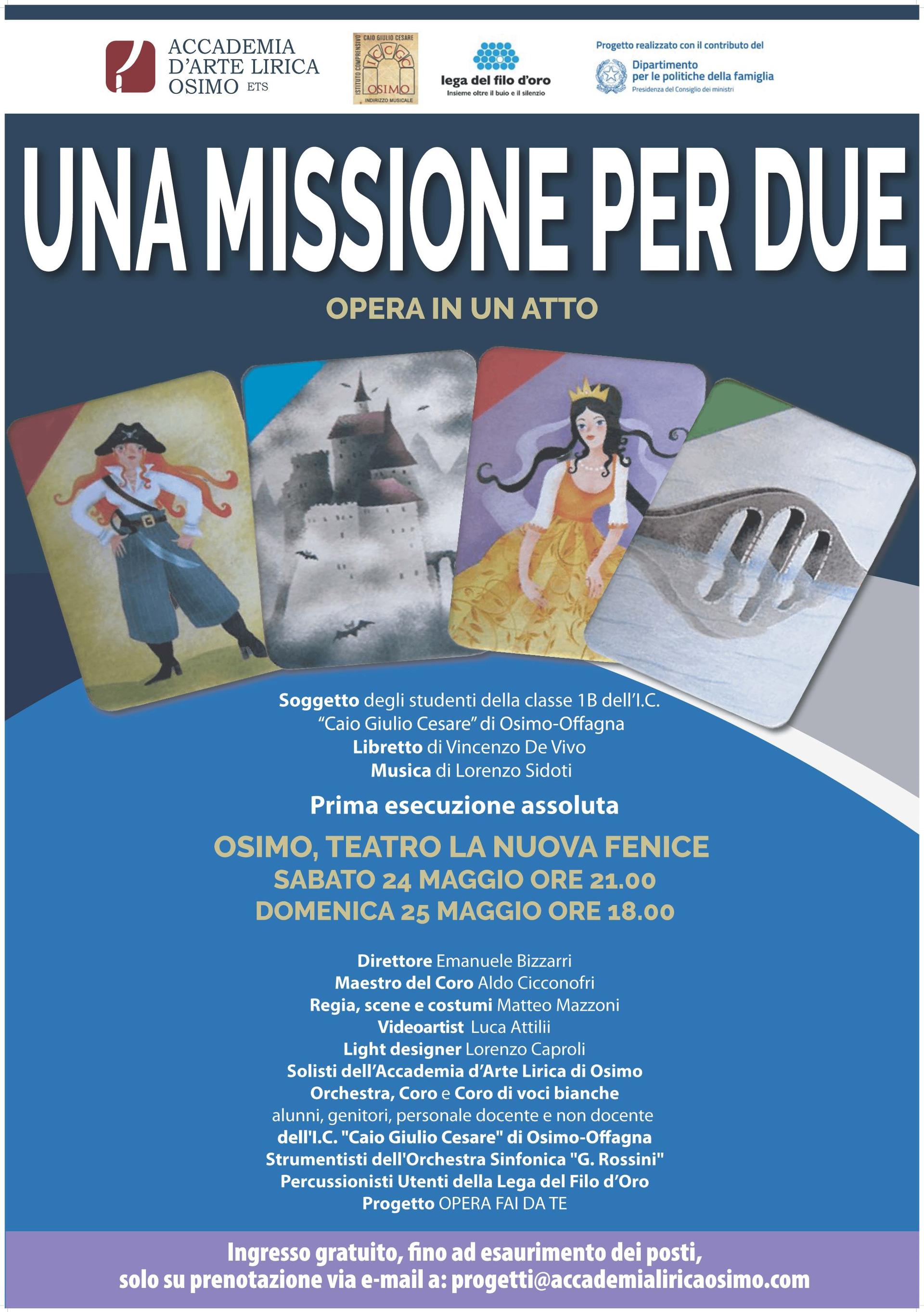 Manifesto illustrato dell’opera “Una Missione per due” con pirata, castello, principessa e ponte. In scena il 24 e 25 maggio a Osimo. Coinvolti anche gli utenti della Lega del Filo d’Oro come percussionisti. Ingresso gratuito su prenotazione.