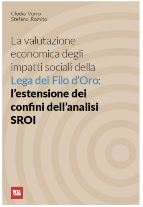 Gli impatti della Lega del Filo d'Oro: l'analisi dello sroi