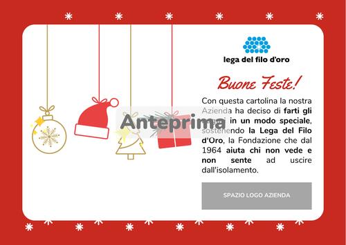 Anteprima della ecard "Decori Dorati". Sfondo rosso a fiocchi di neve bianchi, testo "Buone Feste! Con questa cartolina la nostra Azienda ha deciso di farti gli auguri in un modo speciale, sostenendo la Lega del Filo d'Oro, la Fondazione che dal 1964 aiuta chi non vede e non sente ad uscire dall'isolamento." 18