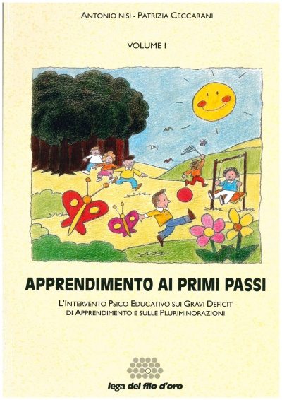 Copertina: Apprendimento ai primi passi : L'intervento psico-educativo sui gravi deficit di apprendimento e sulle pluriminorazioni, la copertina ha un'illustrazione centrale di bambini che giocano all'aperto