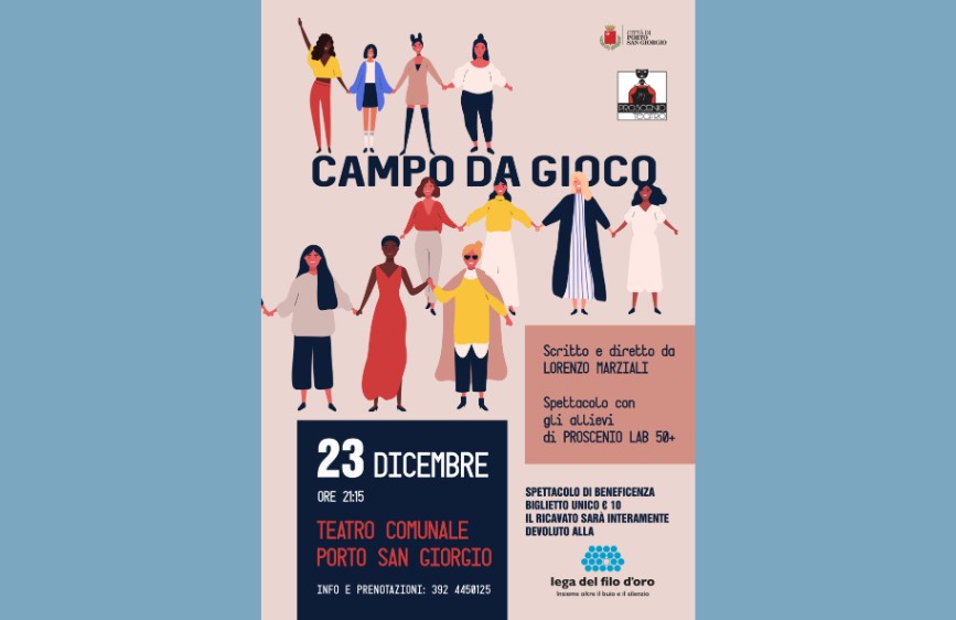 Locandina dello spettacolo di beneficenza 'Campo da Gioco', in scena il 23 dicembre a Porto San Giorgio. Illustrazione di persone diverse che si tengono per mano.
