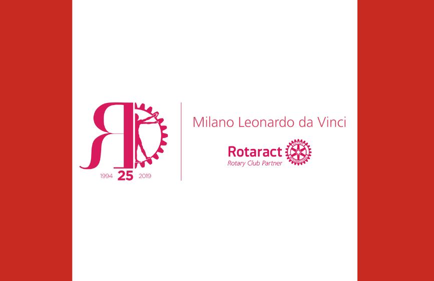 Logo rosa con la lettera "R", una ruota dentata e l’Uomo Vitruviano; testo “1994–2019”, “25” e “Milano Leonardo da Vinci – Rotaract Rotary Club Partner” su sfondo bianco con bande rosse ai lati.