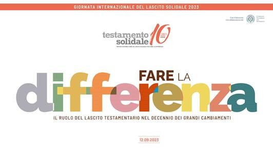 Giornata Internazionale del Lascito Solidale 2023 | Lega Del Filo d'Oro