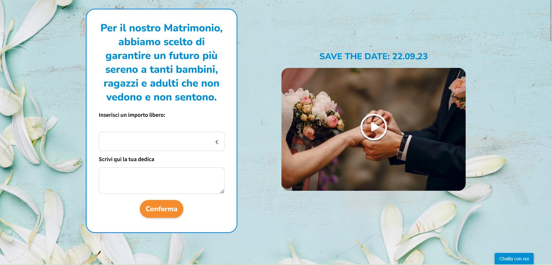 Mockup del sito per un corwfunding da Matrimonio: sulla sinistra c'è un riquadro dove inserire la libera donazione e la dedica, sulla destra una foto degli sposi con la data del matrimonio