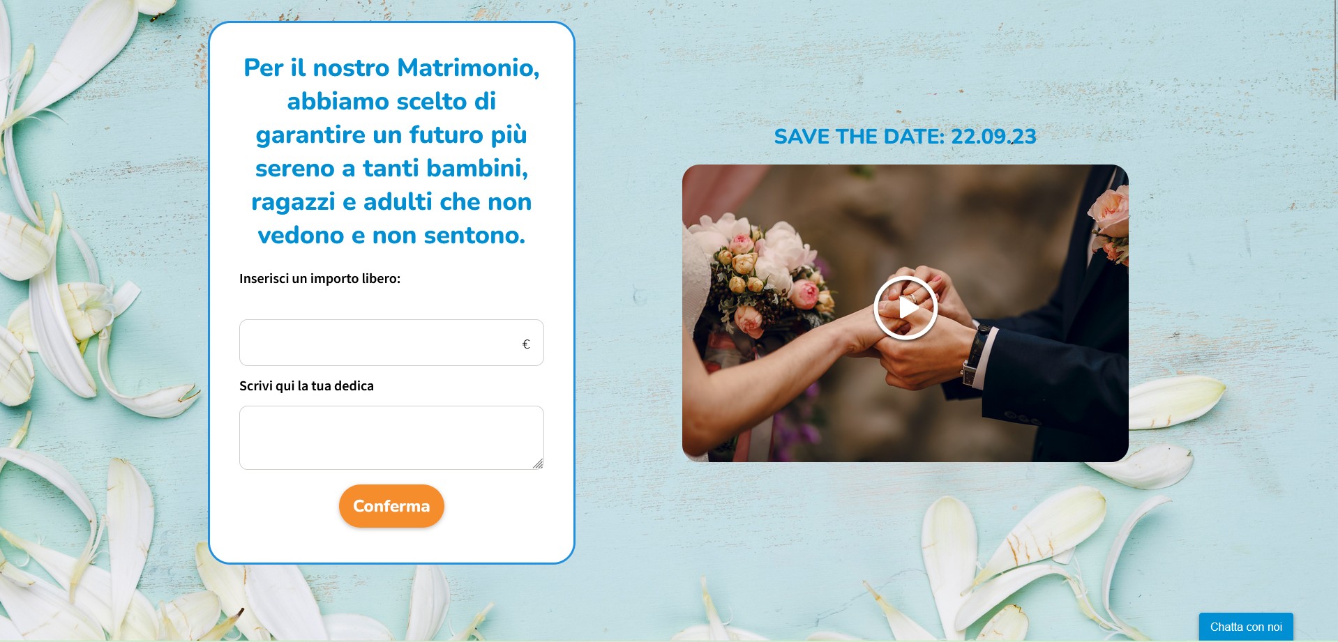 Mockup del sito per un corwfunding da Matrimonio: sulla sinistra c'è un riquadro dove inserire la libera donazione e la dedica, sulla destra una foto degli sposi con la data del matrimonio