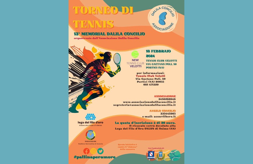 Locandina del Torneo di Tennis – 13° Memorial Dalila Concilio del 18 febbraio 2024 a Portici. Grafica colorata con sagoma di tennista e loghi delle associazioni promotrici.