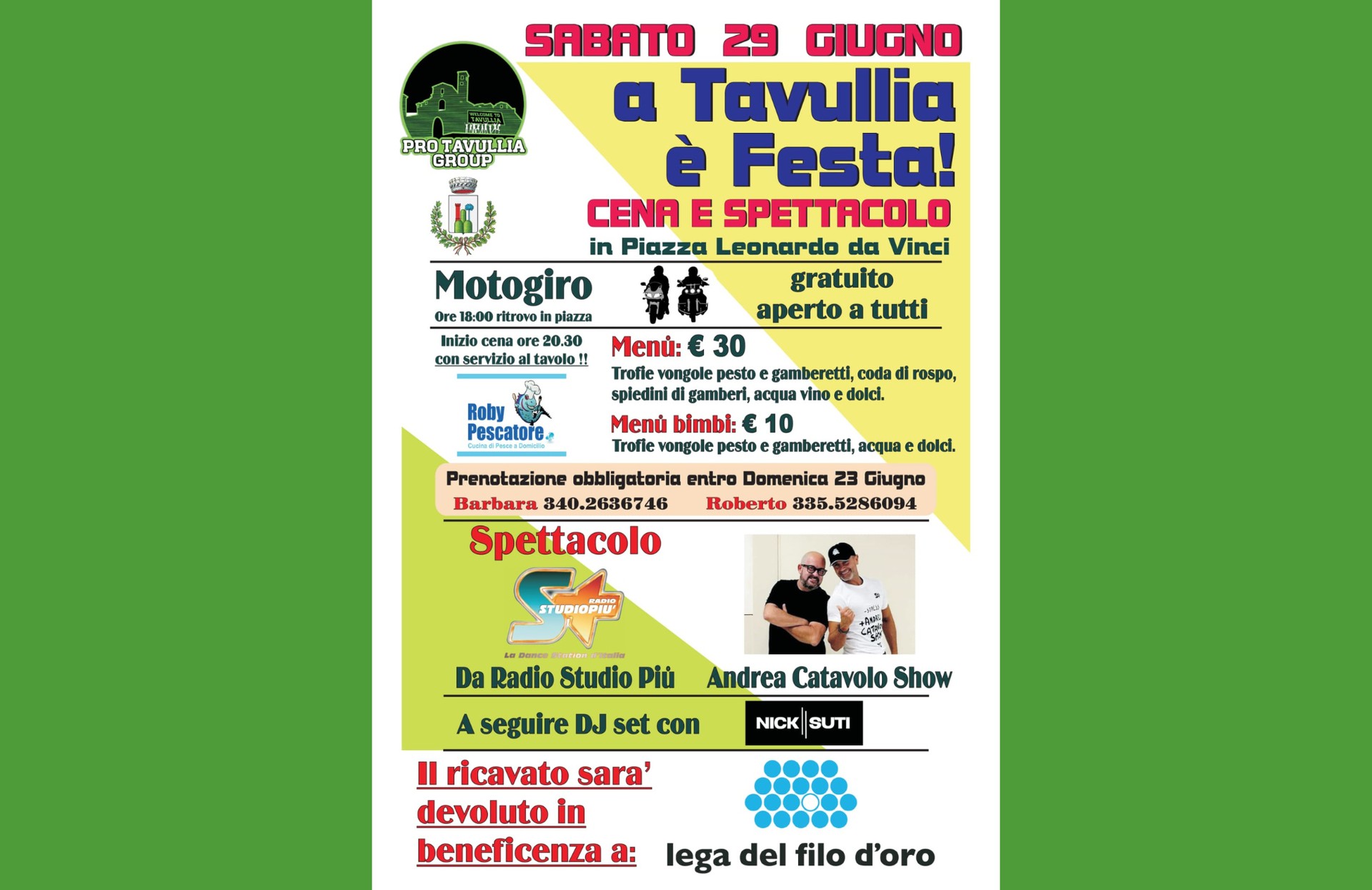 Locandina colorata dell’evento “A Tavullia è Festa!” con cena e spettacolo il 29 giugno 2024 in Piazza Leonardo da Vinci; previsto motogiro, show musicale e raccolta fondi per la Lega del Filo d’Oro.