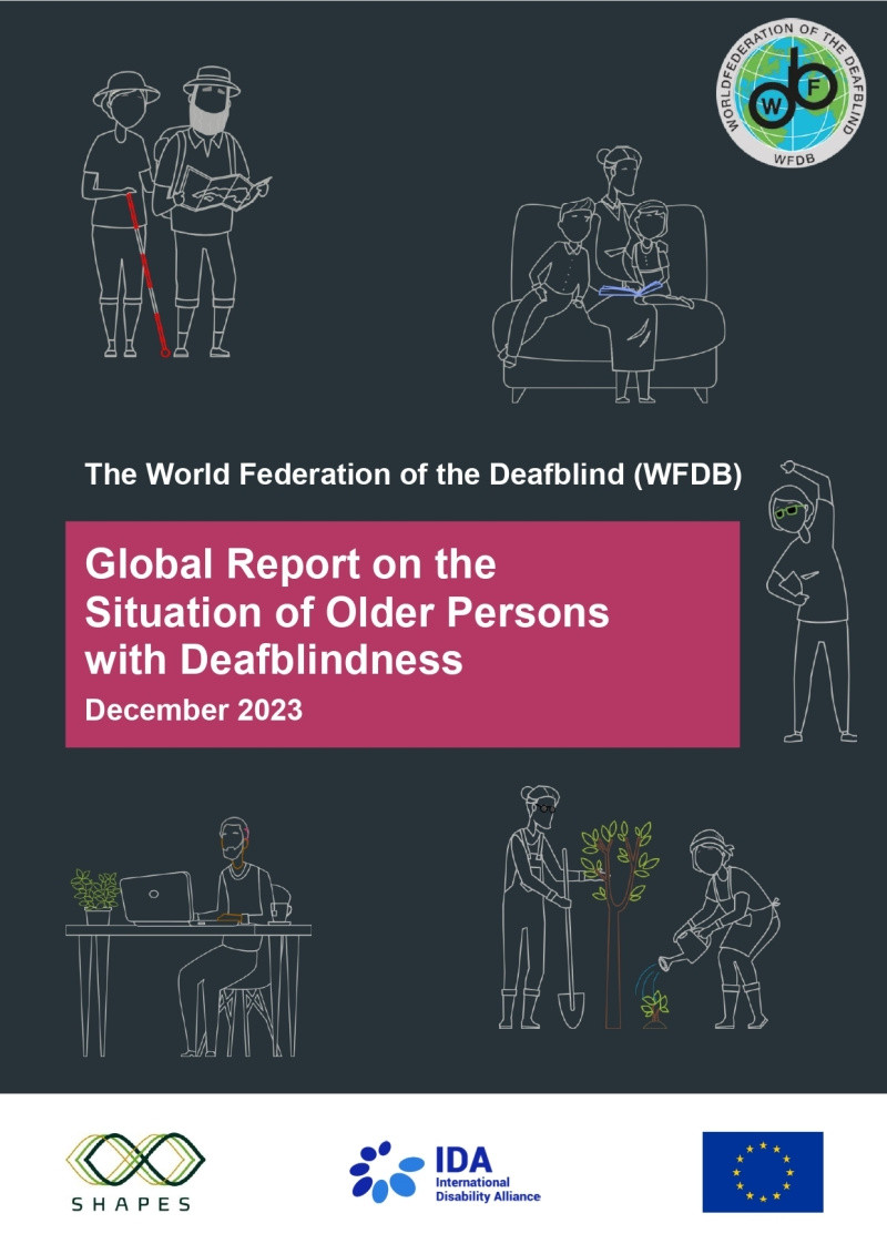 Copertina del libro "Global Report on the Situation of Older Persons with Deafblindness" con un'illustrazione grigia raffigurante silhouette di persone che svolgono varie attività. Acura di New York: WFDB World Federation of the Deafblind, 2023.