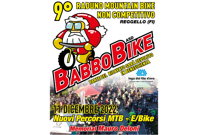 L'immagine è un poster promozionale per il "9° Raduno Mountain Bike non competitivo Babbo Bike" a Reggello (FI), che si terrà l'11 dicembre 2022. La grafica include un Babbo Natale stilizzato in sella a una mountain bike in alto, e una folla di ciclisti in basso, con l'indicazione che parte del ricavato sarà devoluto alla Lega del Filo d'Oro.
