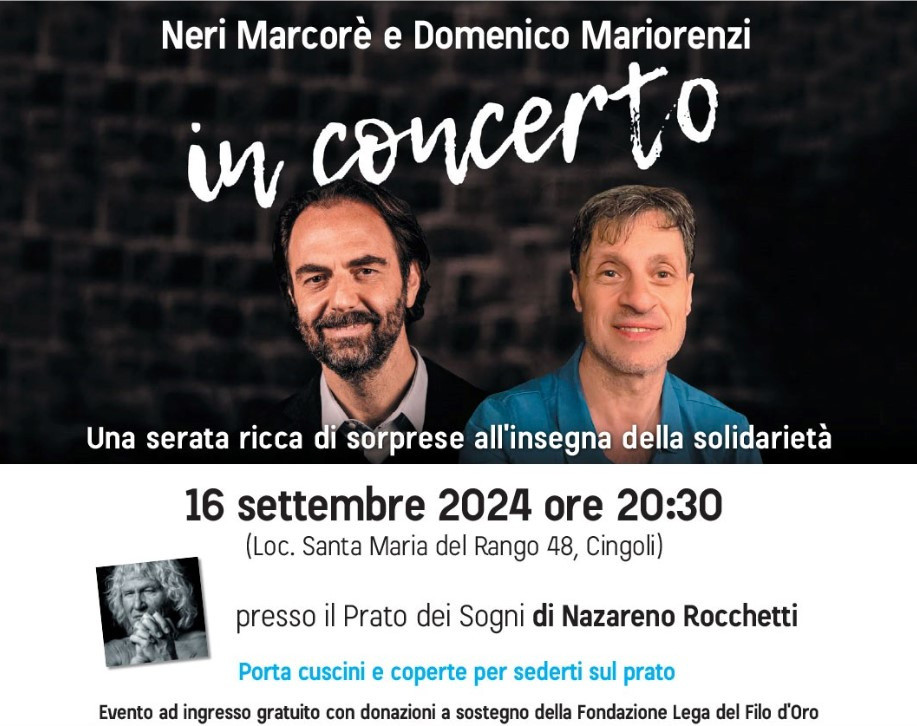 Locandina dell'evento solidale con Neri Marcorè e Domenico Mariorenzi in concerto, presso il Prato dei Sogni di Nazareno Rocchetti