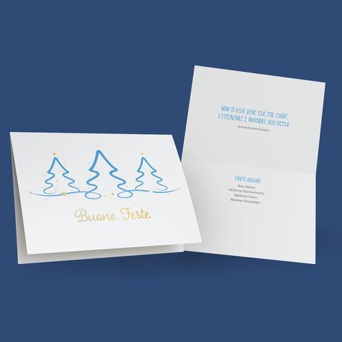 Il biglietto per augurare buone feste con raffigurati tre alberelli azzurri stilizzati, decorati con stelline dorate in rilievo. Sotto il disegno la scritta "Buone feste". All'interno del biglietto è stampata la frase "Non si vede bene che col cuore. L'essenziale è invisibile agli occhi".