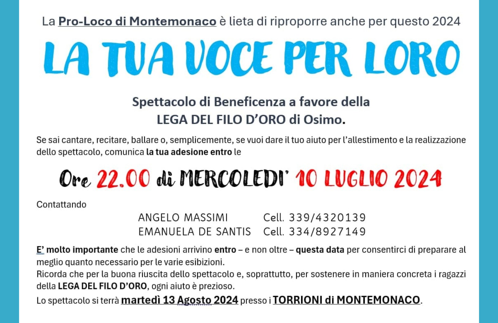 Locandina della 35ª edizione di “In Piazza per Loro”, manifestazione canora a favore della Lega del Filo d’Oro; eventi il 9 e 10 agosto 2024 a Comunanza in Piazza Garibaldi. 