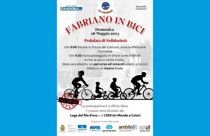 L'immagine è una locandina per l'evento "Fabriano in Bici - Pedalata di Solidarietà" che si è tenuto domenica 28 maggio 2023. L'evento includeva una pedalata in città, un percorso a ostacoli per bambini e un ristoro finale, con partecipazione gratuita e ricavato devoluto in beneficenza.