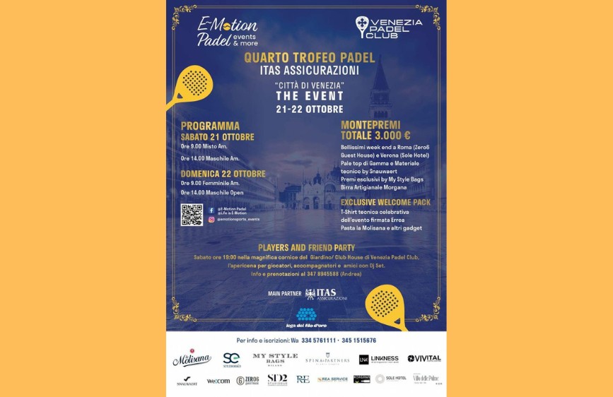 Locandina del “Quarto Trofeo Padel ITAS Assicurazioni” a Venezia il 21-22 ottobre. Include programma, montepremi da 3.000 euro e party per i partecipanti. Lo sfondo mostra una veduta di Venezia con racchette da padel stilizzate.
