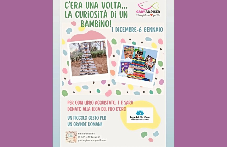 Locandina colorata della campagna 'C’era una volta… la curiosità di un bambino!' con libri per bambini. Per ogni acquisto, 1 euro donato alla Lega del Filo d’Oro.