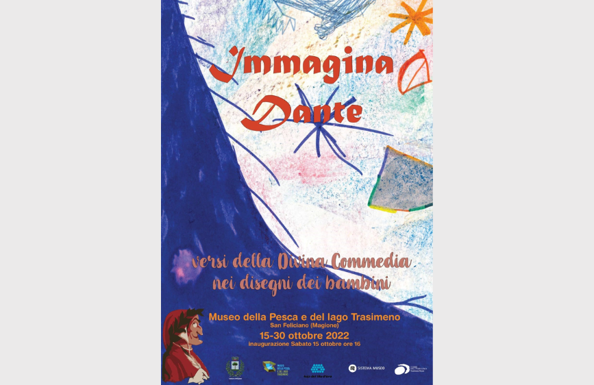 Locandina colorata con disegni infantili astratti su sfondo blu; in basso a sinistra un'illustrazione di Dante. Promuove una mostra al Museo della Pesca e del Lago Trasimeno dal 15 al 30 ottobre 2022.
