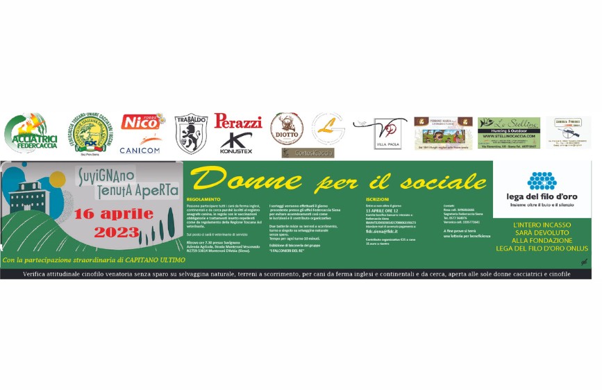 L'immagine è un lungo banner orizzontale che pubblicizza un evento intitolato "Donne per il sociale" e "Suvignano Tenuta Aperta" che si terrà il 16 aprile 2023. Sono presenti numerosi loghi di sponsor in alto, dettagli sul regolamento e le iscrizioni dell'evento, e in basso è specificato che "L'INTERO INCASSO SARÀ DEVOLUTO IN BENEFICENZA ALLA LEGA DEL FILO D'ORO ".